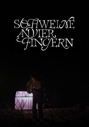 Schweine an vier Fingern () poster