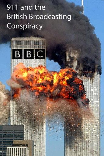 911 and the British Broadcasting Conspiracy (2007) poster