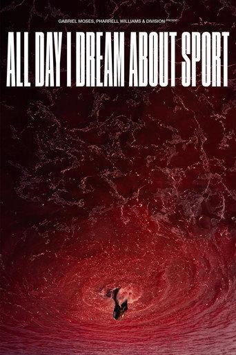 All Day I Dream About Sport (2024) poster