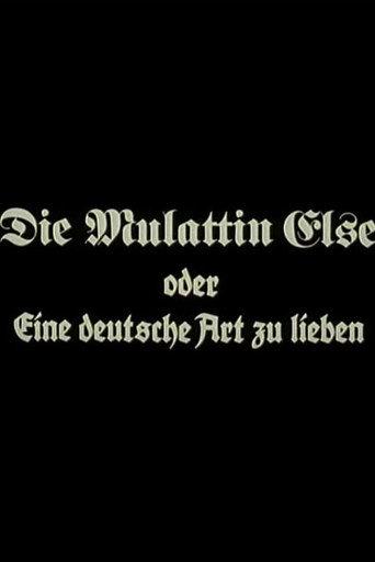 Die Mulattin Else oder Eine deutsche Art zu lieben (1988) poster