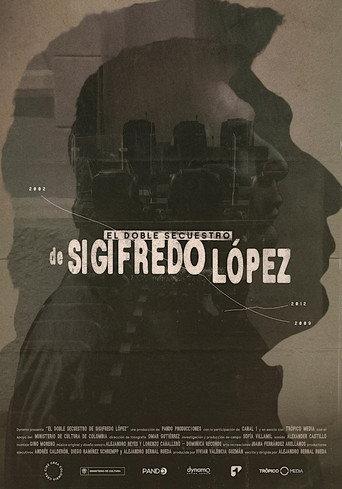 The Double Kidnapping of Sigifredo López () poster
