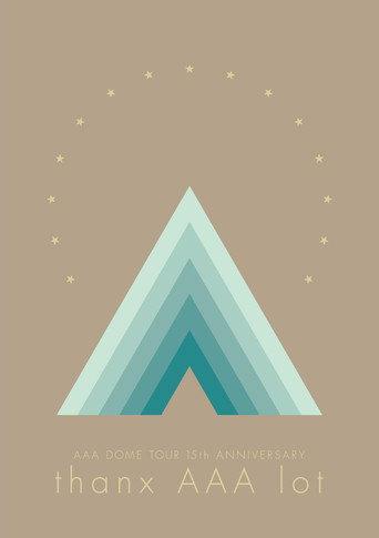 AAA DOME TOUR 15th ANNIVERSARY -thanx AAA lot- (2022) poster