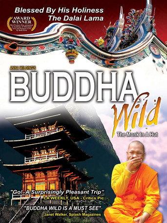 Buddha Wild: Monk in a Hut (2008) poster