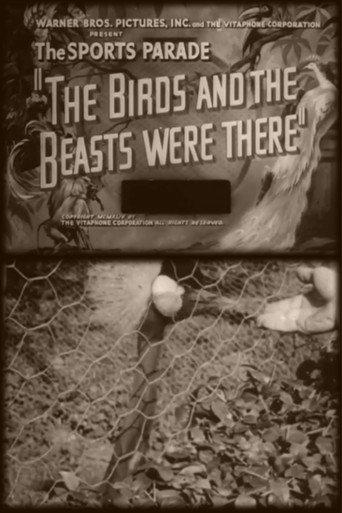 The Birds and the Beasts Were There (1944) poster