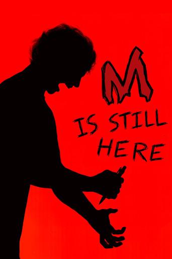 M Is Still Here (2025) poster