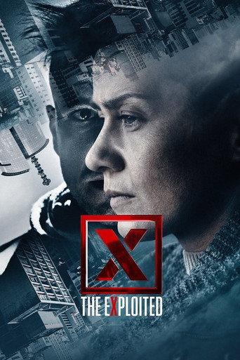 X - The eXploited (2018) poster