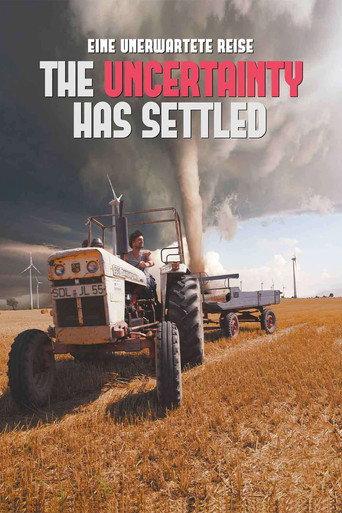 The Uncertainty Has Settled (2017) poster