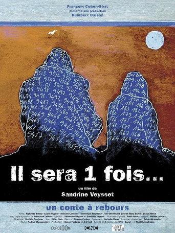 Il sera 1 fois... (2007) poster
