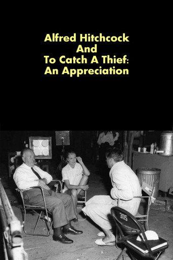 Alfred Hitchcock And To Catch A Thief:  An Appreciation (2002) poster