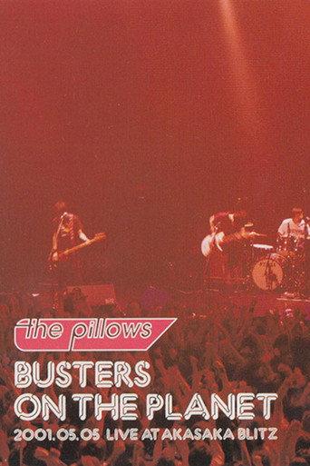 The Pillows: Busters on the Planet (2001) poster