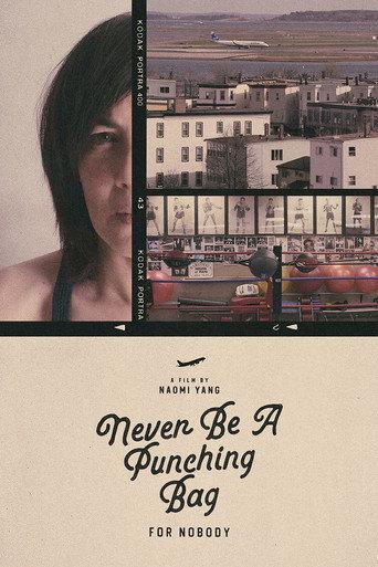 Never Be A Punching Bag For Nobody (2023) poster