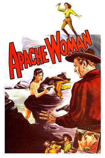 Apache Woman (1955) poster