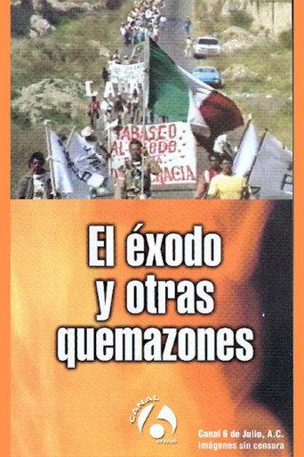 El éxodo y otras quemazones (1992) poster