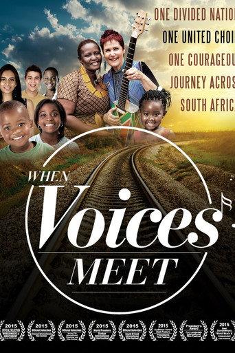 When Voices Meet: One Divided Country; One United Choir; One Courageous Journey (2015) poster