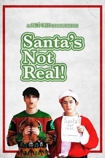 Santa's Not Real (2023) poster