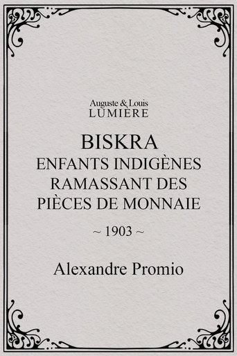 Biskra : enfants indigènes ramassant des pièces de monnaie (1903) poster