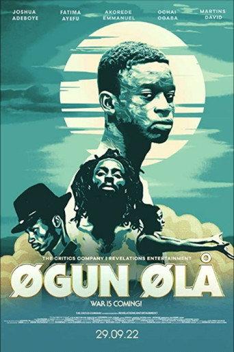 Ogun Óla: War is Coming (2022) poster