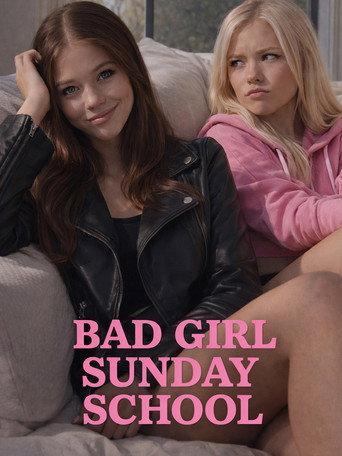 Bad Girl Sunday School (2025) poster