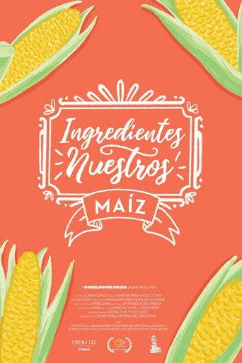 Our Ingredients: Corn (2019) poster
