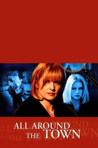 All Around The Town (2002) poster