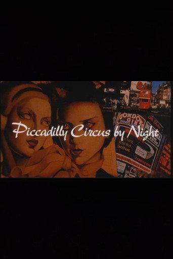 Piccadilly Circus by Night (1995) poster