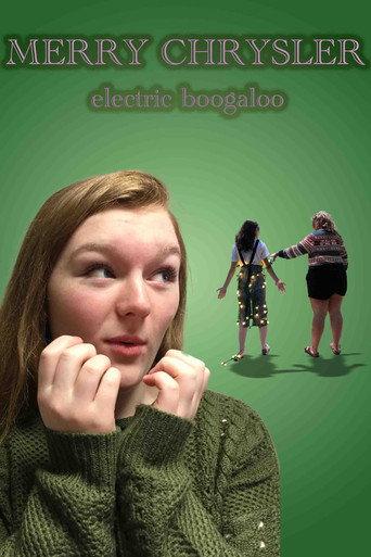 merry chrysler 2: electric boogaloo () poster