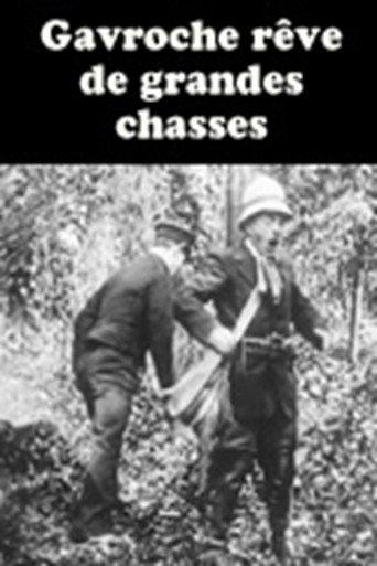 Gavroche rêve de grandes chasses (1912) poster