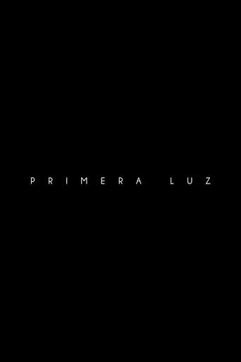 Primera Luz () poster