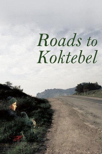 Roads to Koktebel (2003) poster