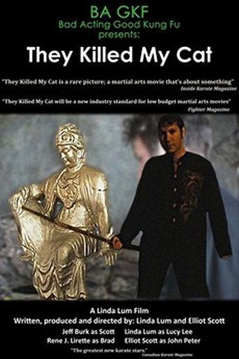 They Killed My Cat (2009) poster