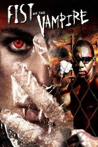 Fist of the Vampire (2007) poster