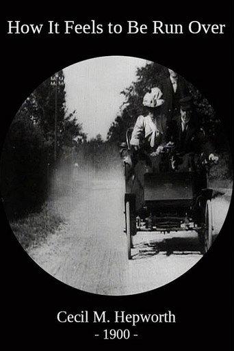 How It Feels to Be Run Over (1900) poster