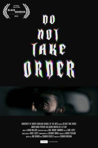 Do Not Take Order () poster
