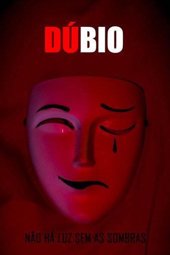 Dúbio: Não Há Luz Sem As Sombras (2022) poster