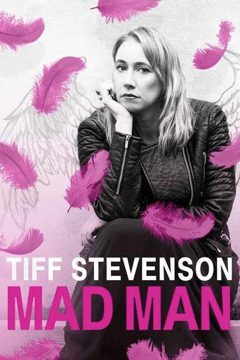 Tiff Stevenson: Mad Man (2015) poster