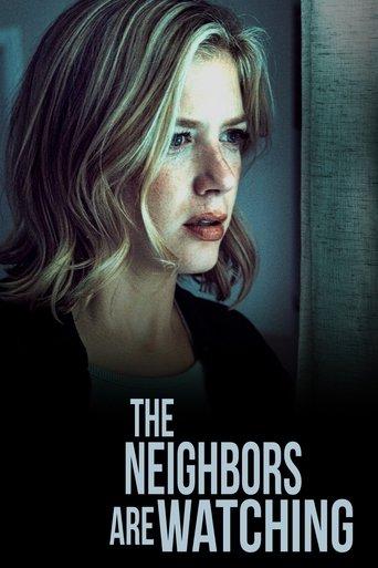 The Neighbors Are Watching (2023) poster
