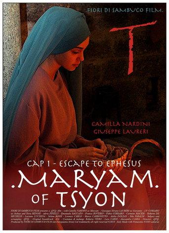 Maryam of Tsyon - Cap 1 Escape to Ephesus (2019) poster