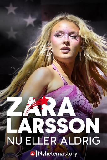 Zara Larsson - Now or Never (2026) poster