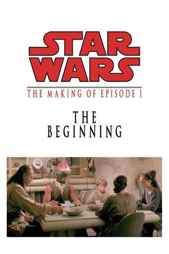 The Beginning: The Making of Star Wars Episode I (2001) poster
