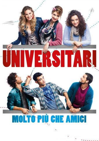 Universitari - Molto più che amici (2013) poster