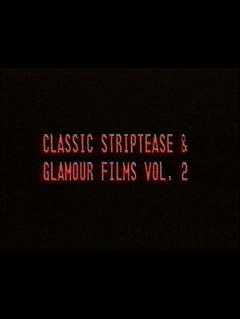 Classic Striptease and Glamour Films 02 (1982) poster