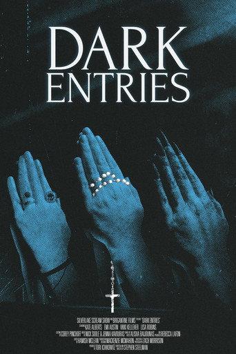 Dark Entries () poster