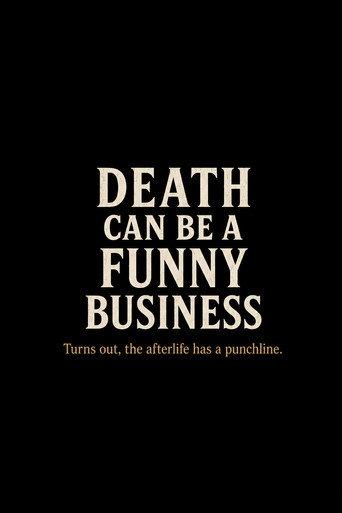 Death Can Be a Funny Business () poster