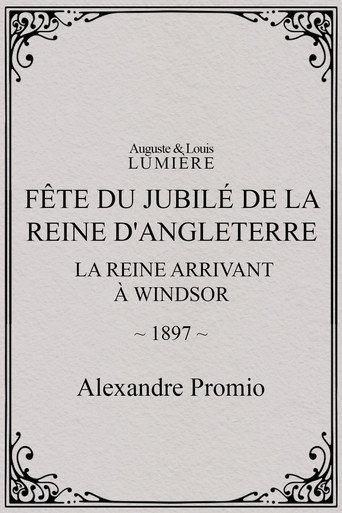 Fête du jubilé de la reine d'Angleterre : la reine arrivant à Windsor (1897) poster
