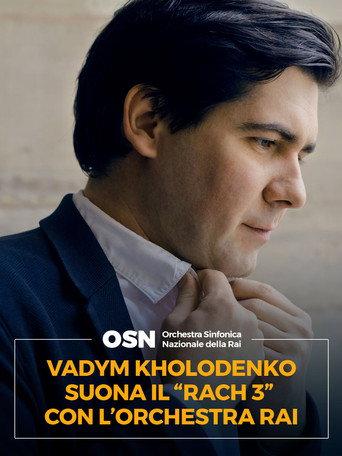 Vadym Kholodenko suona il Rach 3 con L'OSN (2021) poster