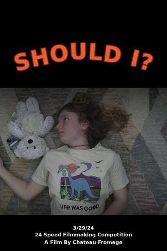 Should I (2024) poster
