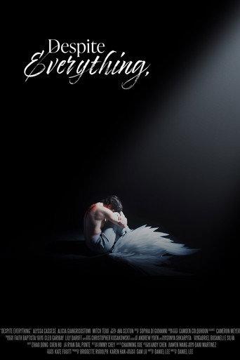 Despite Everything () poster