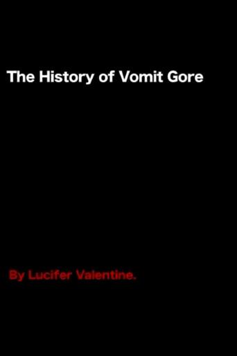 The History of Vomit Gore (2006) poster