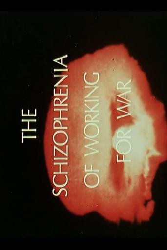 The Schizophrenia of Working For War (1970) poster