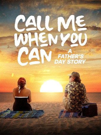 Call Me When You Can: A Father's Day Story (2026) poster